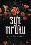 SYN MROKU ADA TULIŃSKA NOWA