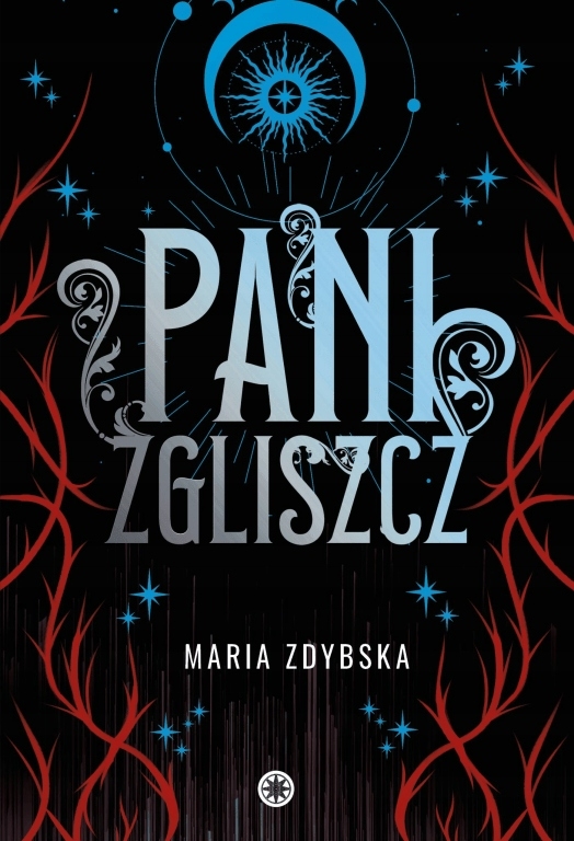PANI ZGLISZCZ IRKALA TOM 2 MARIA ZDYBSKA NOWA