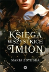 KSIĘGA WSZYSTKICH IMION MARIA ZDYBSKA NOWA