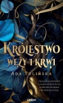 KRÓLESTWO WĘŻY I KRWI ADA TULIŃSKA NOWA