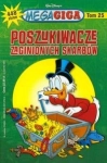 POSZUKIWACZE ZAGINIONYCH SKARBÓW TOM 25 MEGAGIGA DISNEY