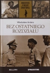 BEZ OSTATNIEGO ROZDZIAŁU WŁADYSŁAW ANDERS II WOJNA ŚWIATOWA TOM 27
