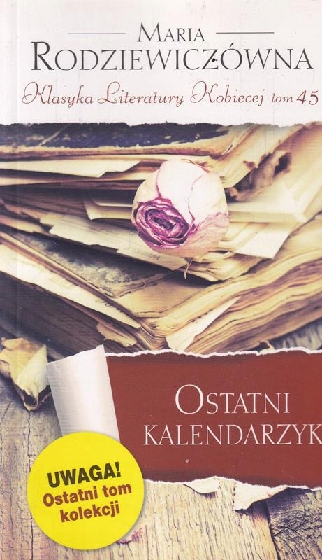 OSTATNI KALENDARZYK MARIA RODZIEWICZÓWNA