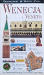 WENECJA I VENETO PRZEWODNIK WIEDZA I ŻYCIE