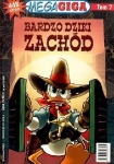 BARDZO DZIKI ZACHÓD TOM 7 MEGAGIGA DISNEY
