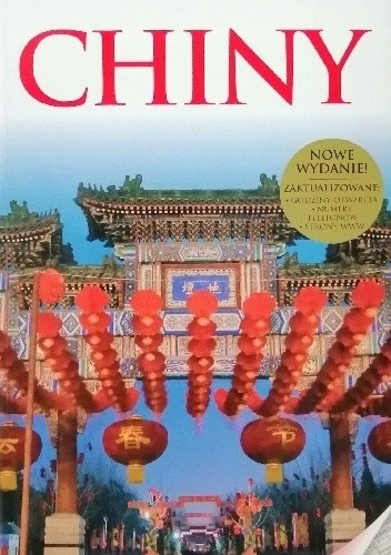 CHINY PRZEWODNIK WIEDZA I ŻYCIE
