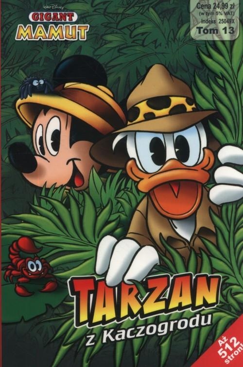 GIGANT MAMUT TOM 13 TARZAN Z KACZOGRODU DISNEY KACZOR DONALD