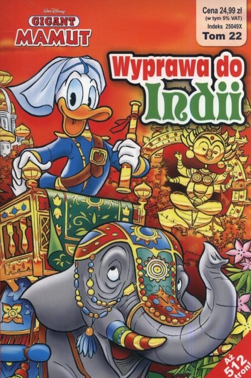 GIGANT MAMUT TOM 22 WYPRAWA DOO INDII KACZOR DISNEY KACZOR DONALD