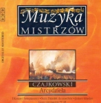 CZAJKOWSKI ARCYDZIEŁA CD MUZYKA MISTRZÓW