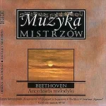 BEETHOVEN ARCYDZIEŁA MELODYKI CD MUZYKA MISTRZÓW