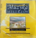 MENDELSSOHN MUZYCZNE POCZTÓWKI CD MUZYKA MISTRZÓW