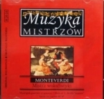 MONTEVERDI MISTRZ WOKALISTKI CD MUZYKA MISTRZÓW