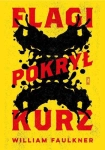 FLAGI POKRYŁ KURZ FAULKNER WILLIAM