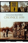 CHOJNICE 1939 ANDRZEJ LORBIECKI MARCIN WAŁDOCH II WOJNA ŚWIATOWA TOM 64
