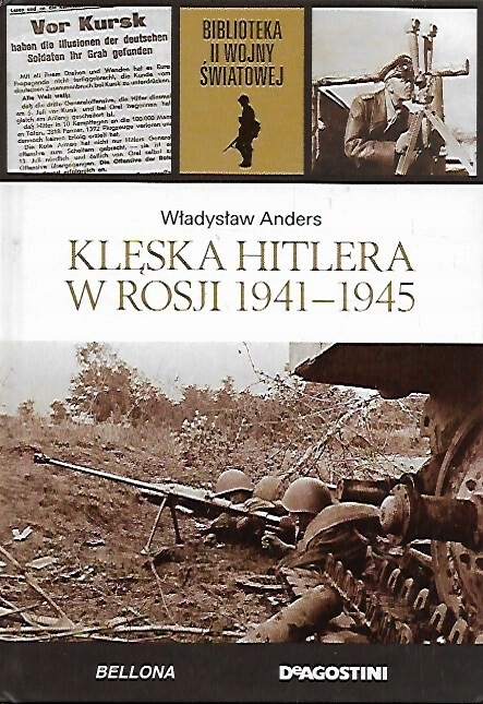 KLĘSKA HITLERA W ROSJI 1941-1945 II WOJNA ŚWIATOWA TOM 50