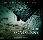 ZYGMUNT KONIECZNY CD WIELCY KOMPOZYTORZY FILMOWI 09