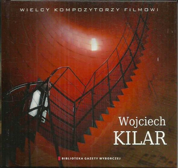 WOJCIECH KILAR CD WIELCY KOMPOZYTORZY FILMOWI 01
