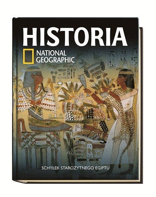 HISTORIA SCHYŁEK STAROŻYTNEGO EGIPTU GEOGRAPHIC