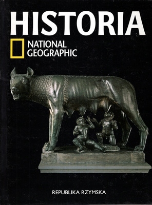 HISTORIA REPUBLIKA RZYMSKA NATIONAL GEOGRAPHIC