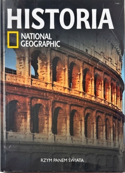 HISTORIA RZYM PANEM ŚWIATA NATIONAL GEOGRAPHIC
