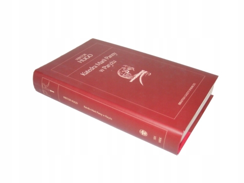 KATEDRA MARII PANNY W PARYŻU WIKTOR HUGO LITERATURA FRANCUSKA