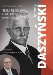 Sejm, rząd, król, dyktator. Uwagi na czasie Ignacy Daszyński