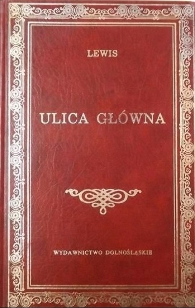 ULICA GŁÓWNA LEWIS SINCLAIR LITERATURA AMERYKAŃSKA