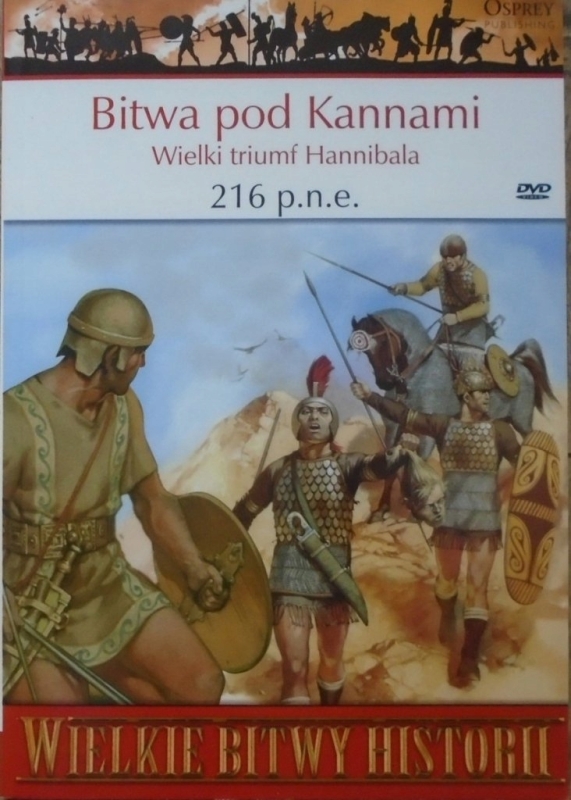 BITWA POD KANNAMI 216 P.N.E. MARK HEALY WIELKIE BITWY HISTORII