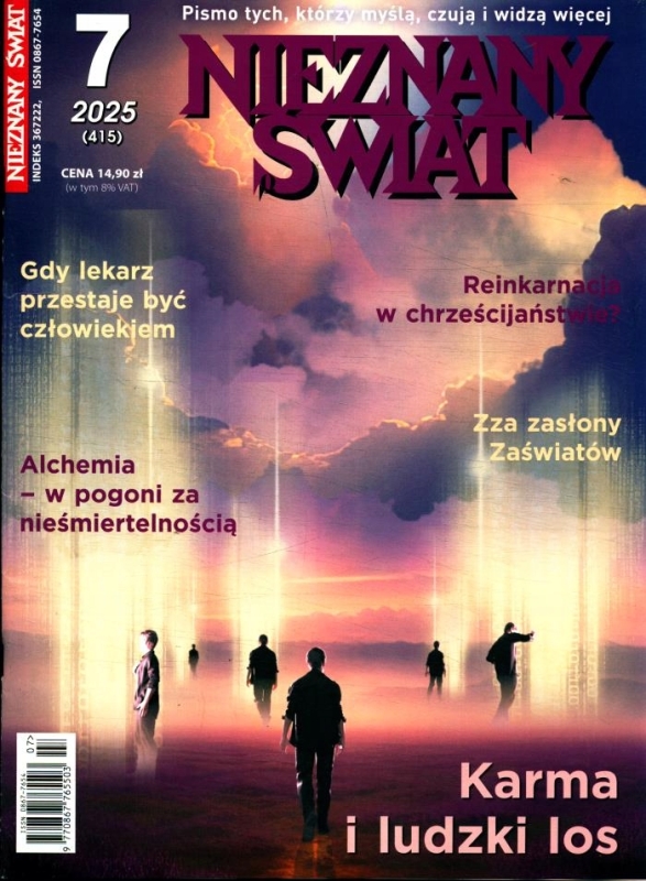 7/2025 NIEZNANY ŚWIAT KARMA I LUDZKI LOS