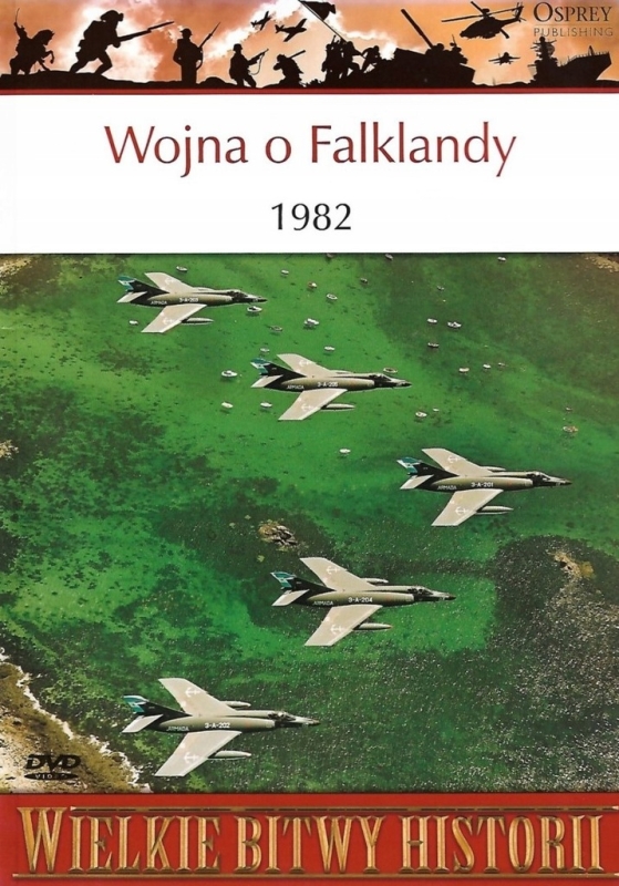 WOJNA O FALKLANDY 1982 DUNCAN ANDERSON WIELKIE BITWY HISTORII