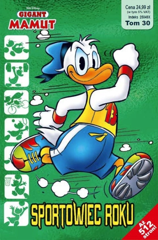 GIGANT MAMUT TOM 30 SPORTOWIEC ROKU KACZOR DONALD