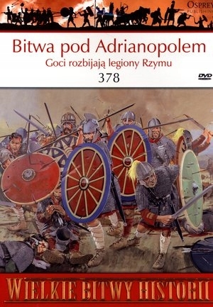 BITWA POD ADRIANOPOLEM 378 R SIMON MACDOWALL WIELKIE BITWY HISTORII