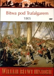 BITWA POD TRAFALGAREM 1805 GREGORY FREMONT-BARNES WIELKIE BITWY HISTORII