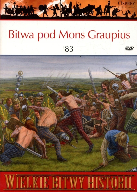 BITWA POD MONS GRAUPIUS 83 DUNCAN B. CAMPBELL WIELKIE BITWY HISTORII
