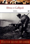 BITWA O GALLIPOLI 1915 PHILIP J. HAYTHORNTHWAITE WIELKIE BITWY HISTORII