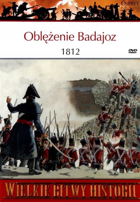 OBLĘŻENIE BADAJOZ 1812 IAN FLETCHER WIELKIE BITWY HISTORII