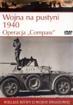WOJNA NA PUSTYNI 1940 OPERACJA COMPASS WIELKIE BITWY II ŚWIATOWEJ TOM 5