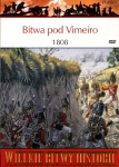 BITWA POD VIMEIRO 1808 RENE CHARTRAND WIELKIE BITWY HISTORII