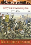 BITWY NA KAWANAKAJIMIE 1553-1564 STEPHEN TURNBULL WIELKIE BITWY HISTORII