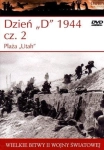 DZIEŃ D 1944 CZĘŚĆ 2 PLAŻA UTAH WIELKIE BITWY II ŚWIATOWEJ TOM 27