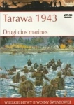 TARAWA 1943 DRUGI CIOS MARINES WIELKIE BITWY II ŚWIATOWEJ TOM 22