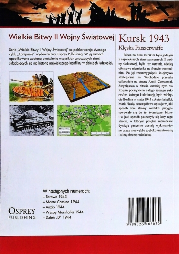 KURSK 1943 KLĘSKA PANZERWAFFE WIELKIE BITWY II ŚWIATOWEJ TOM 21