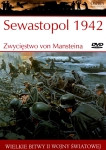 SEWASTOPOL 1942 ZWYCIĘSTWO VON MANSTEINA WIELKIE BITWY II ŚWIATOWEJ TOM 19