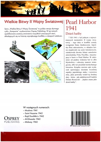 PEARL HARBOR 1941 DZIEŃ HAŃBY WIELKIE BITWY II ŚWIATOWEJ TOM 9