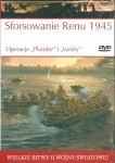 NADRENIA 1945 OSTATNIA BITWA NA ZACHODZIE WIELKIE BITWY II ŚWIATOWEJ TOM 46