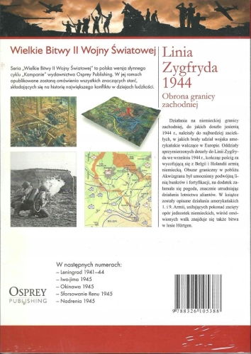 LINIA ZYGFRYDA 1944 OBRONA GRANICY ZACHODNIEJ WIELKIE BITWY II ŚWIATOWEJ 41