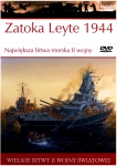 ZATOKA LEYTE 1944 NAJWIĘKSZA BITWA MORSKA WIELKIE BITWY II ŚWIATOWEJ TOM 38