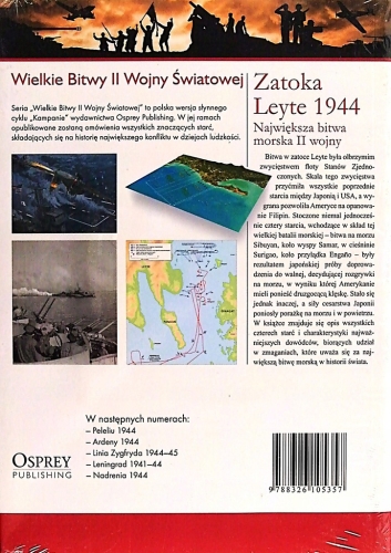 ZATOKA LEYTE 1944 NAJWIĘKSZA BITWA MORSKA WIELKIE BITWY II ŚWIATOWEJ TOM 38