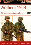 ARNHEM 1944 O JEDEN MOST ZA DALEKO WIELKIE BITWY II ŚWIATOWEJ TOM 37