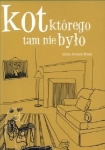 KOT KTÓREGO TAM NIE BYŁO LILIAN JACKSON BRAUN